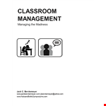 Effective Classroom Management Plan for Teachers, Students, and Parents - Conference-ready example document template