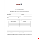 Equipment Release Form Template - Simplify Equipment Return example document template