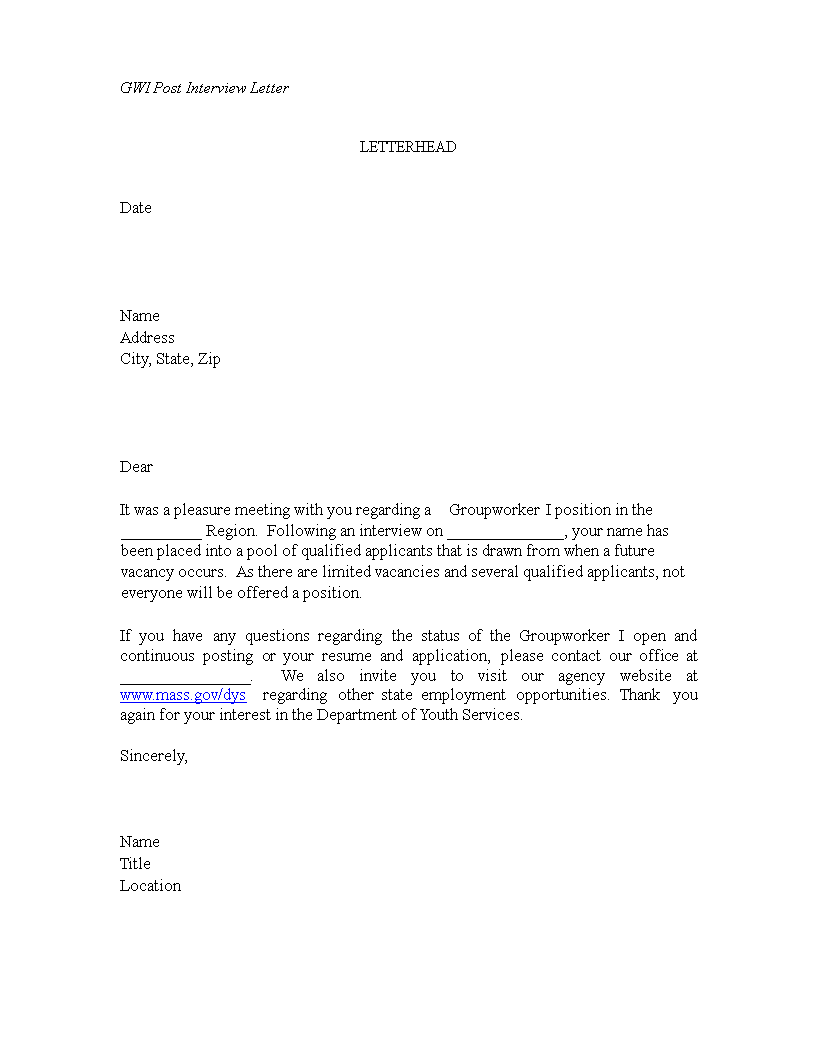 Interview Rejection Letter: State Your Decision Regarding Group Worker