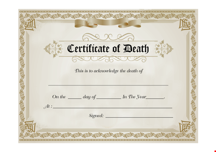 create a professional death certificate with our death certificate template template