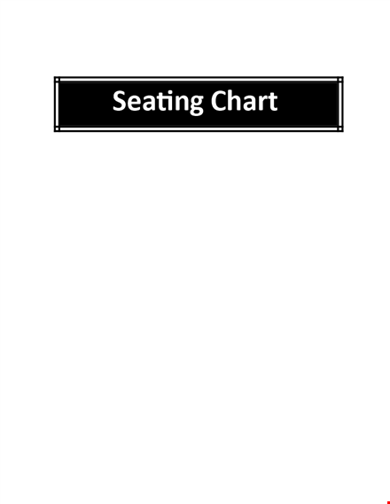 seating chart template - easily organize your event seating template